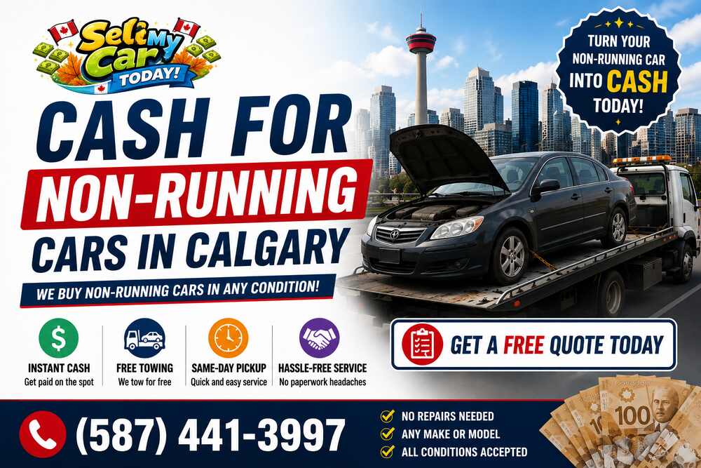 How to Get Cash for Non-Running Cars In Calgary
